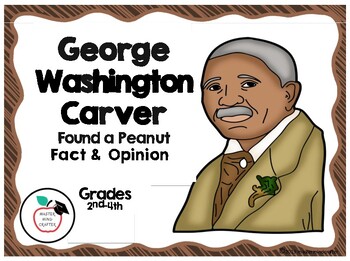 Preview of George Washington Carver Fact and Opinion