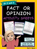 Fact Or Opinion - Activity Sheets