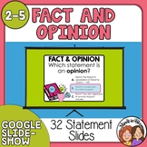 Fact and Opinion Slideshow - Google Slides Digital Whole G