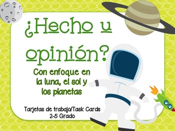 Preview of Fact and Opinion Task Cards in Spanish ( Sun, Moon and Planets )