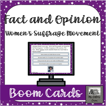Preview of Fact and Opinion about Women's Suffrage - Distance Learning - Boom Cards!