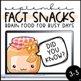 Fact of the Day - September Fact Snacks (3-5)