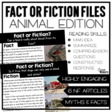 Reading Passages - Fact or Fiction Animal Files