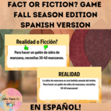 Fact or Fiction? Game in Spanish- Fall, Autumn Season Edit