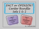 Fact or Opinion? - Center/Sorting activity Sets 1 & 2 Bundle