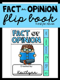 Fact or Opinion Flip Book