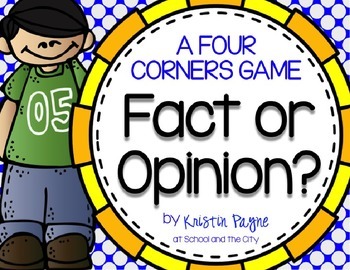 Preview of Fact or Opinion Game - Four Corners