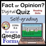 Fact or Opinion? Google Forms Quiz - Digital Fact & Opinio