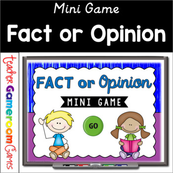 Preview of Fact or Opinion Mini Powerpoint Game