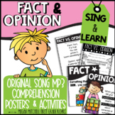 Fact vs. Opinion Song & Activities
