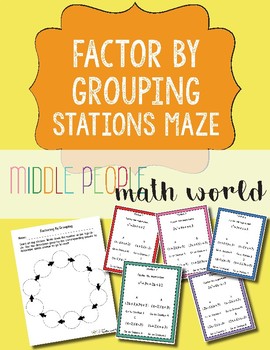 Preview of Factor By Grouping Stations Maze
