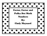 Factor Factor and Polka Dot Middle School Math Games
