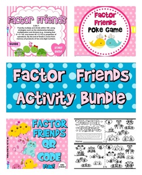 Preview of Factor Friends Activity Bundle