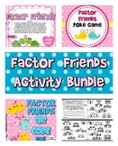 Factor Friends Activity Bundle