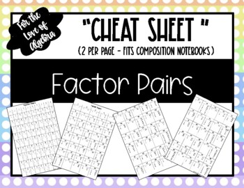 Preview of Factor Pairs - Cheat Sheet