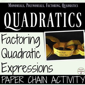 Preview of Factor Quadratic Expressions Paper Chain Activity