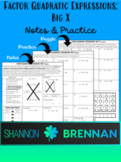 Factor Quadratic Expressions: Big X (Notes, Practice, and Puzzle)
