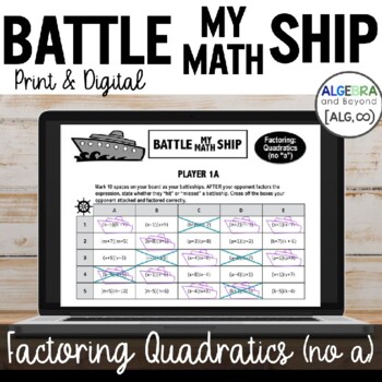 Preview of Factor Quadratics - no a | Battle My Math Ship Activity | Print and Digital