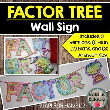 Preview of Factor Tree Wall Sign (Great for Math Banner or Math Bulletin Board)
