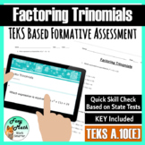 Factor Trinomials Quiz + Google Form - Algebra 1 EOC TEKS 