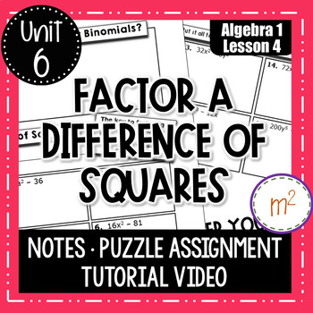 Preview of Factor a Difference of Squares - Algebra 1 Curriculum