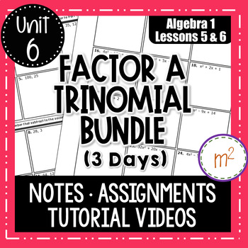 Preview of Factor a Quadratic Trinomial Lesson Bundle - Algebra 1 Curriculum