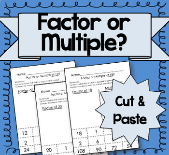Preview of Factor or Multiple? {Cut and Sort!}