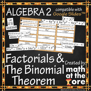 Preview of Factorials & The Binomial Theorem for Google Slides™