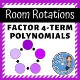 Factoring 4-term Polynomials - Station Rotation