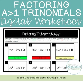 Preview of Factoring A Greater Than 1 Trinomials Self-Checking Digital Worksheet