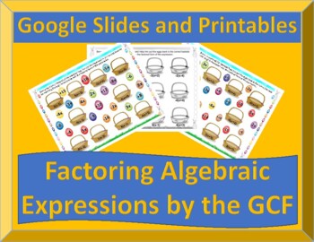 Preview of Factoring Algebraic Expressions GCF Baskets: Google Slides or Print