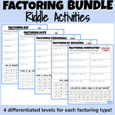 Factoring BUNDLE (Riddle Activities) - each activity with 