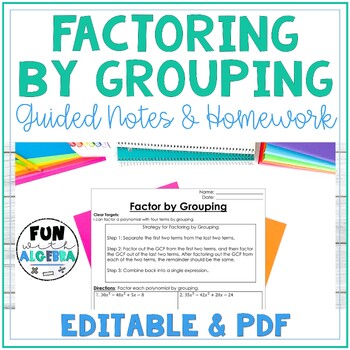 Preview of Factoring By Grouping EDITABLE Guided Notes & Homework