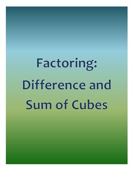 Preview of Factoring Difference and Sum of Cubes