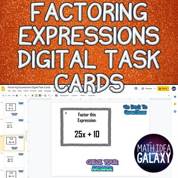 Preview of Factoring Expresssions Digital Resource Task Cards