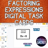 Factoring Expresssions Digital Resource Task Cards