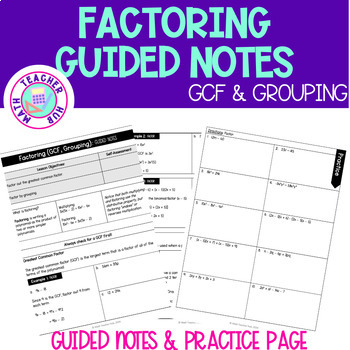 Preview of Factoring GCF & Grouping Guided Notes