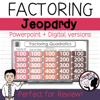 Preview of Factoring Quadratics | Jeopardy Game | PLUS Digital Access