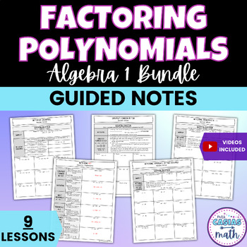 Preview of Factoring Polynomials Algebra 1 Guided Notes Lessons BUNDLE