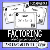 Factoring Polynomials (Algebra 1) | Task Cards