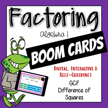 Preview of Factoring Polynomials Boom Cards (GCF and Difference of Squares)