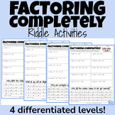 Factoring Polynomials Completely - 4 Levels of Riddle Activities