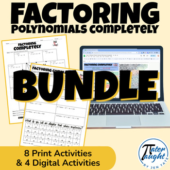 Preview of Factoring Polynomials Completely (GCF, DOTS, Trin., Grouping) - Activity BUNDLE