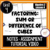 Factoring Polynomials: Factor a Sum or Difference of Two Cubes (Algebra 2)