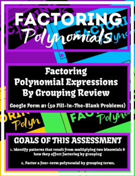 Preview of Factoring Polynomials - Factoring By Grouping - Review: Google Form #1