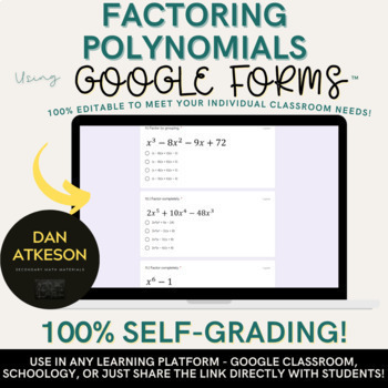 Preview of Factoring Polynomials Google Forms™ ｜ GCF, Grouping, Sum and Difference Methods