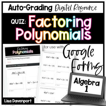 Preview of Factoring Polynomials Google Forms Quiz