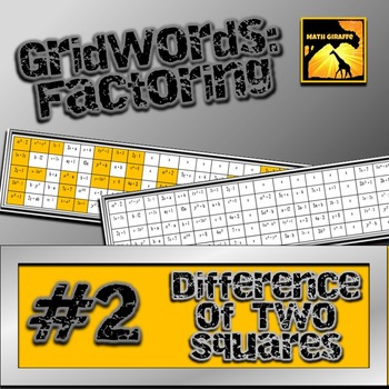 Factoring Polynomials "GridWords" #2: Difference of Two Squares by Math