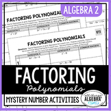 Factoring Polynomials Mystery Number Activities (for Algebra 2)