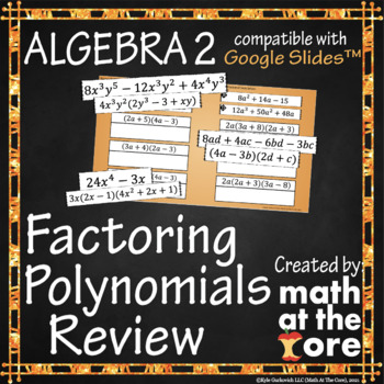 Preview of Factoring Polynomials Review for Google Slides™
